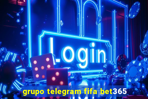 grupo telegram fifa bet365